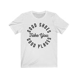 Good Shoes Good Places Tee Style2 (Font Black)